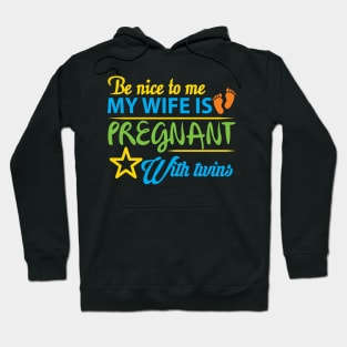 My Wife is Pregnant with Twins Hoodie